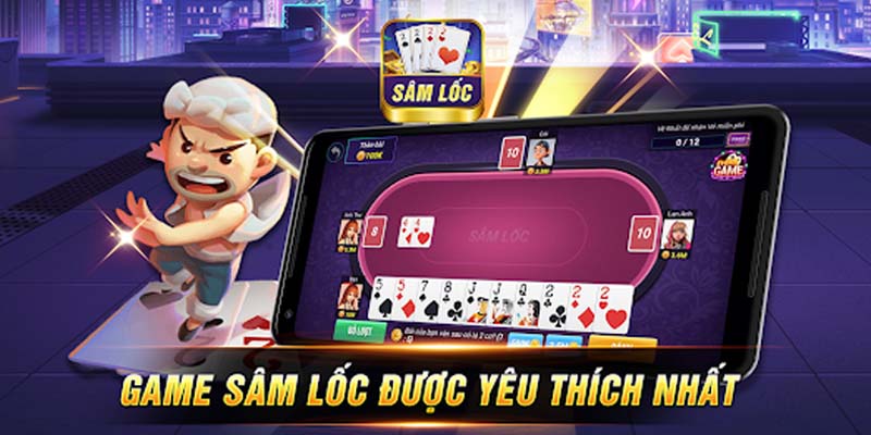 Chiến thuật nâng cao bài sâm lốc online cực đỉnh